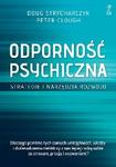 Odporność psychiczna. Strategie i narzędzia rozwoju