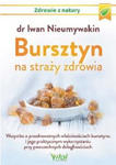 Bursztyn na straży zdrowia 