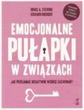 Emocjonalne pułapki w związkach