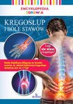 Encyklopedia zdrowia Kręgosłup i bóle stawów 