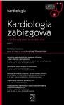 Kardiologia zabiegowa Współczesne spojrzenie