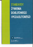 STANDARDY ŻYWIENIA DOJELITOWEGO I POZAJELITOWEGO grudzień 2019 