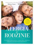 Alergia w rodzinie Jak rozwiązać rodzinne problemy z alergią astmą nietolerancją pokarmową 