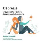 Depresja w pytaniach pacjentów i odpowiedziach eksperta 