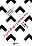Psychologia poznawcza Wydanie nowe