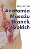 Anatomia Masażu Tkanek Głębokich