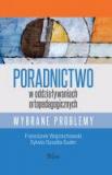 Poradnictwo w oddziaływaniach ortopedagogicznych 