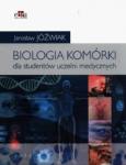 Biologia komórki. Podręcznik dla studentów uczelni medycznych