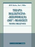 Terapia dialektyczno-behawioralna (DBT) młodzieży