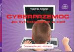 Cyberprzemoc Jak być bezpiecznym w sieci