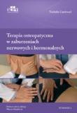 Terapia osteopatyczna w zaburzeniach nerwowych i hormonalnych