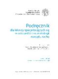 Podręcznik dla lekarzy specjalizujących się w ortopedii i traumatologii narządu ruchu