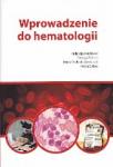 Wprowadzenie do hematologii