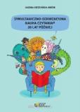 Symultaniczno-Sekwencyjna Nauka Czytania 20 lat później