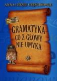 Gramatyka co z głowy nie umyka