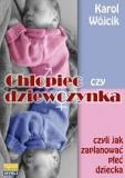 Chłopiec czy dziewczynka czyli jak zaplanować płeć dziecka (