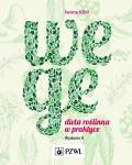 Wege rodzina Dieta roślinna w praktyce