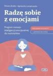 Radzę sobie z emocjami. Program rozwoju inteligencji emocjonalej dla nastoatków