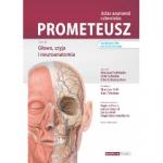 PROMETEUSZ Atlas anatomii człowieka Tom III Głowa szyja i neuroanatomia Nomenklatura łacińska i polska