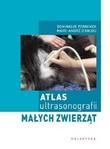 Atlas ultrasonografii małych zwierząt