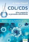 CDL/CDS silne wsparcie w procesie zdrowienia Zwalcza wirusy, bakterie i grzyby