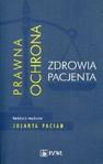 Prawna ochrona zdrowia pacjenta