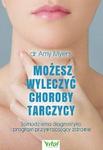 Możesz wyleczyć choroby tarczycy