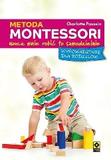 Metoda Montessori Naucz mnie robić to samodzielnie
