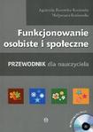 Funkcjonowanie osobiste i społeczne. Przewodnik dla nauczyciela + płyta CD