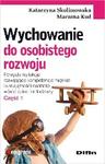 Wychowanie do osobistego rozwoju Część 1