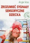 Zrozumieć sygnały sensoryczne dziecka