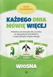 Każdego dnia mówię więcej Wiosna Materiały edukacyjne dla uczniów ze specjalnymi potrzebami i trudnościami w komunikacji