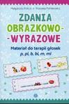 Zdania obrazkowo-wyrazowe Materiał do terapii głosek p, pi, b, bi, m, mi