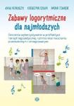 Zabawy logorytmiczne dla najmłodszych Ćwiczenia wykorzystywane w profilaktyce i terapii logopedycznej rytmice oraz nauczaniu przedszkolnym i zintegrowanym