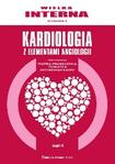 Wielka Interna - Kardiologia z elementami angiologii. Część 2