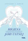 Higiena i inne zachowania prozdrowotne w różnych stanach klinicznych jamy ustnej 