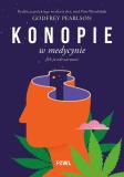 Konopie w medycynie Jak je odczarować