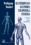 Ilustrowana anatomia człowieka Feneisa PZWL