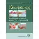 Kinesiotaping Rozwiązania wybranych problemów funkcjonalnych