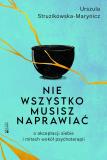 Nie wszystko musisz naprawiać