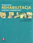 Pooperacyjna rehabilitacja pacjentów ortopedycznych