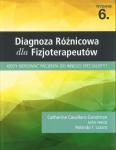 Diagnoza różnicowa dla fizjoterapeutów Kiedy kierować pacjenta do innego specjalisty?