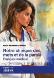  Notre clinique des mots et da la parole