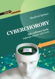 Cyberchoroby Jak cyfrowe życie rujnuje nasze zdrowie