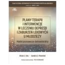 Plany terapii i interwencje w leczeniu depresji i zaburzeń lękowych u młodzieży