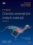Ettinger Choroby wewnętrzne małych zwierząt T 1