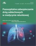 POZASZPITALNE ZABEZPIECZANIE DRÓG ODDECHOWYCH W MEDYCYNIE RATUNKOWEJ