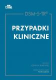 DSM-5-TR Przypadki kliniczne