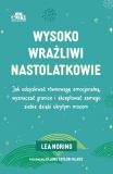 Wysoko wrażliwi nastolatkowie