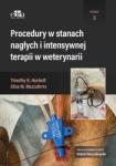 Procedury w stanach nagłych i intensywnej terapii w weterynarii